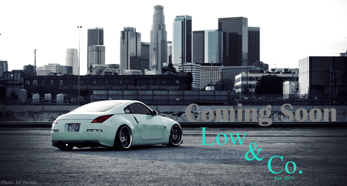 Low & Co. Coming Soon